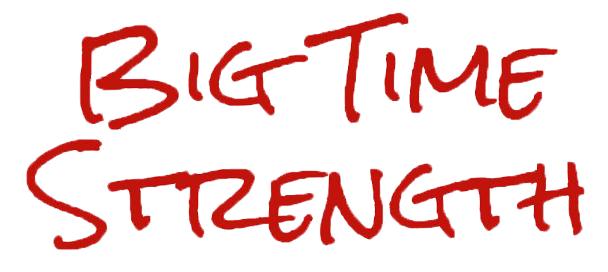 Big Time Strength
